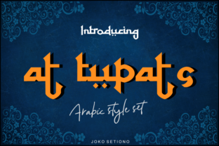 At Tupats: A Premium Arabic Style Font for Creative Makers
