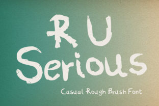 R U Serious Font: A Marketer’s Go-To Display Typeface