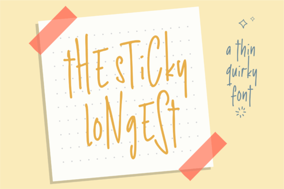 The Sticky Longest: A Font That Feels Like a Trusted Friend