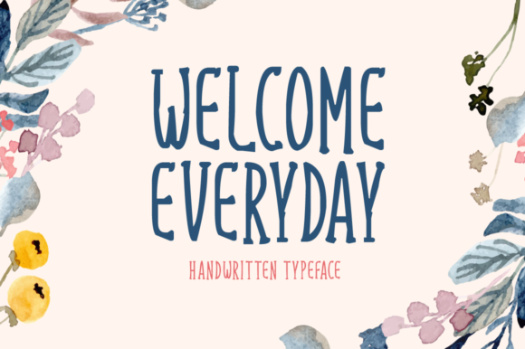 Welcome Everyday Font for a Bold, Consistent Brand